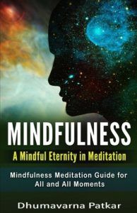 Mindful Eternity in Meditation