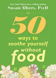 Soothe Yourself Without Food