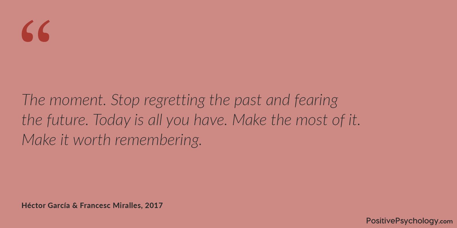 Stop regretting the past