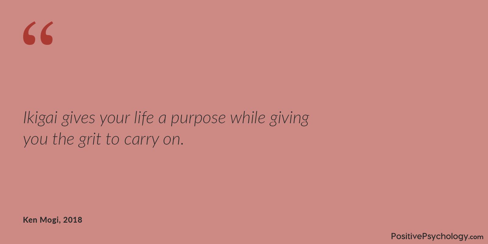 Gives your life purpose
