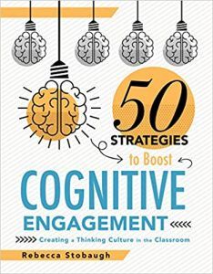 50 Strategies to Boost Cognitive Engagement