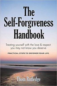 Self-Forgiveness Handbook
