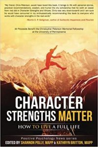 Character Strengths Matter