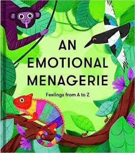 An Emotional Menagerie