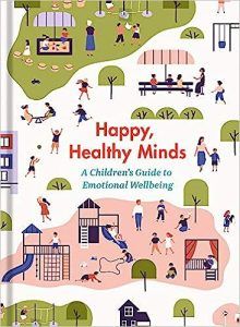 Happy, Healthy Minds