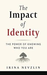 The Impact of Identity