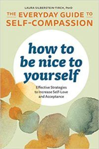 How to Be Nice to Yourself