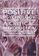 Positive Psychology: A Critical Introduction.