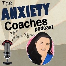 The Anxiety Coaches Podcast