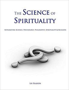 The Science of Spirituality by Lee Bladon