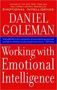 Daniel Goleman Working with Emotional Intelligence