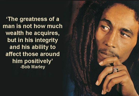 affect those around you positively bob marley quote