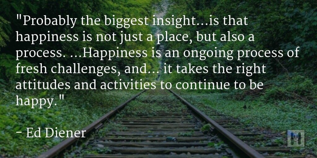 Ed Diener Positive Psychology Quotes 