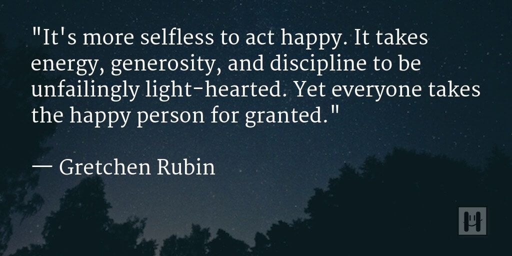 Gretchen Rubin Positive Psychology Quotes