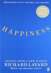Layard, R. (2005). Happiness- Lessons from a new science. New York- Penguin.