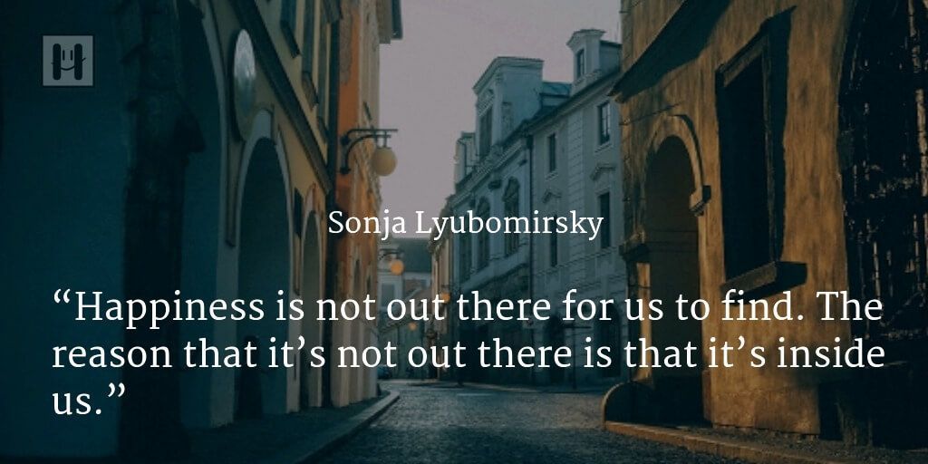 Sonja Lyubomirsky Positive Psychology Quotes